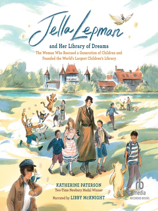 Title details for Jella Lepman and Her Library of Dreams by Katherine Paterson - Wait list